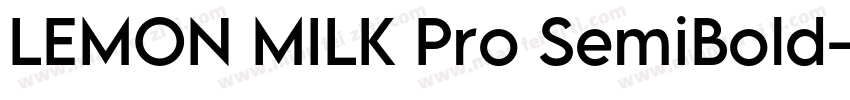 LEMON MILK Pro SemiBold字体转换